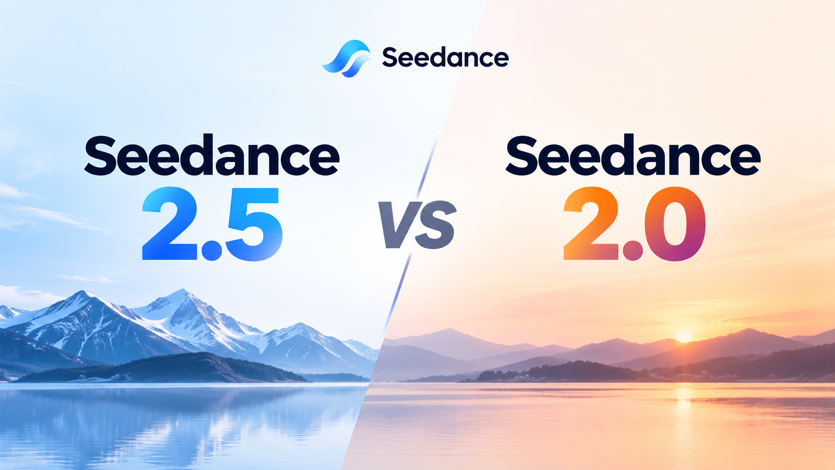 Seedance 2.5 与 2.0 对比：时长、分辨率、定价与选择建议